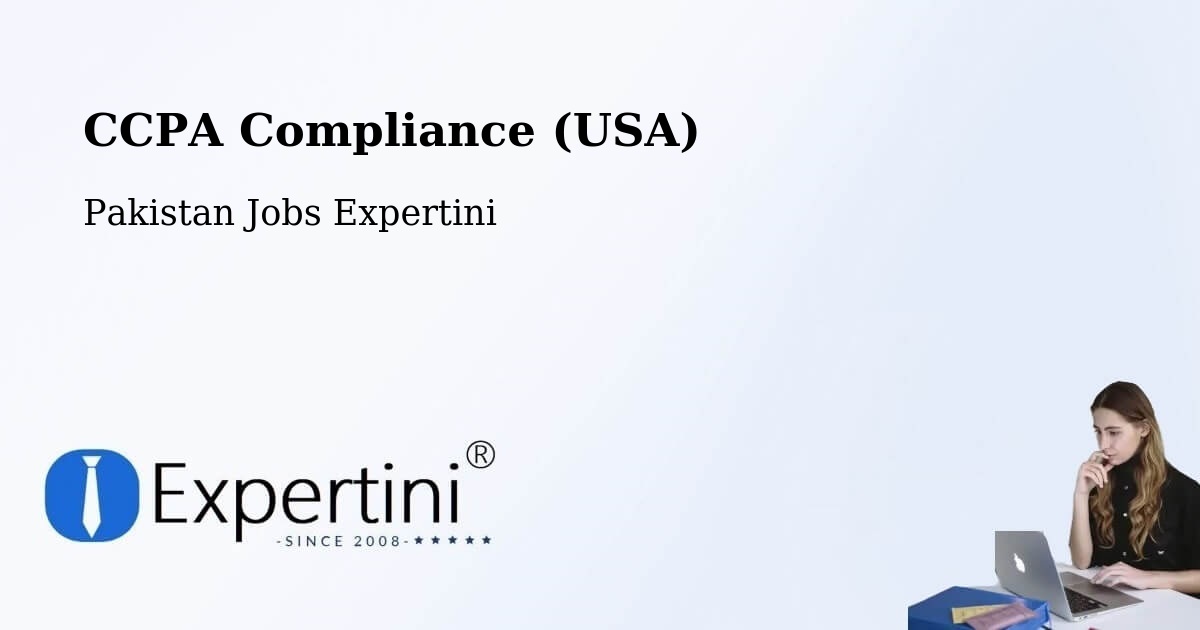 CCPA Compliance (USA) - Pakistan Jobs Expertini