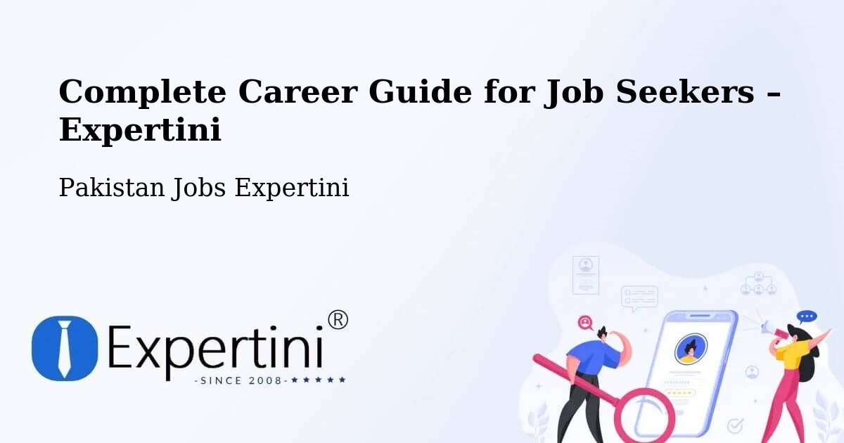 Career Guide for Job Seekers – Lahore - Lahore, Pakistan Jobs Expertini